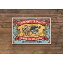 Shankys Whip Tin Sign - Metallschild